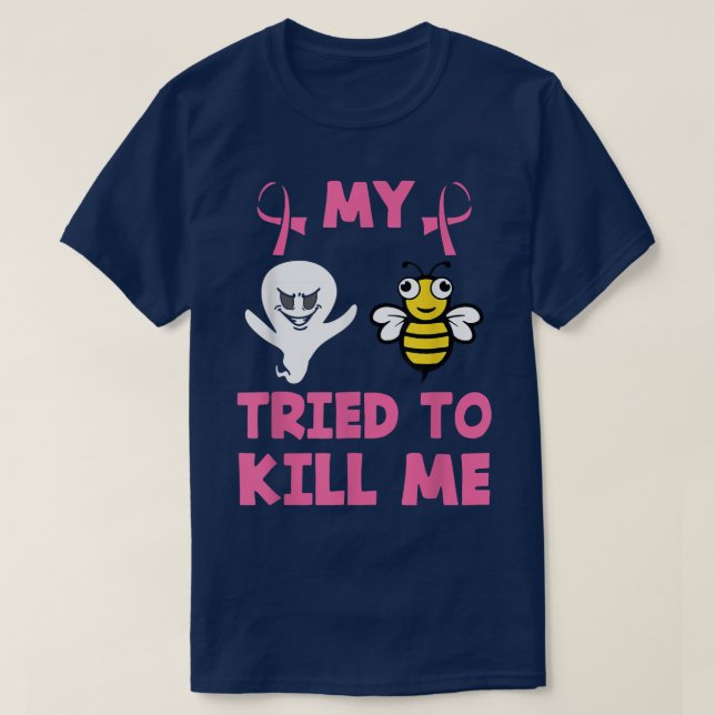 Meine Boobienen versuchten, mir den Brustkrebs-Fun T-Shirt (Design vorne)