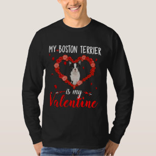 Meine Boston Terrier ist mein Valentine Schönes Ge T-Shirt