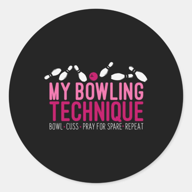Meine Bowling-Technik - Funny Bowler Runder Aufkleber (Vorderseite)