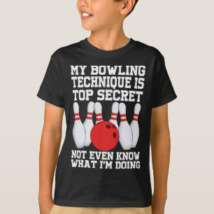 Meine Bowling-Technik ist geheim lustig Bowling Bo T-Shirt