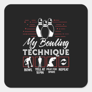 Meine Bowling-Technik Quadratischer Aufkleber