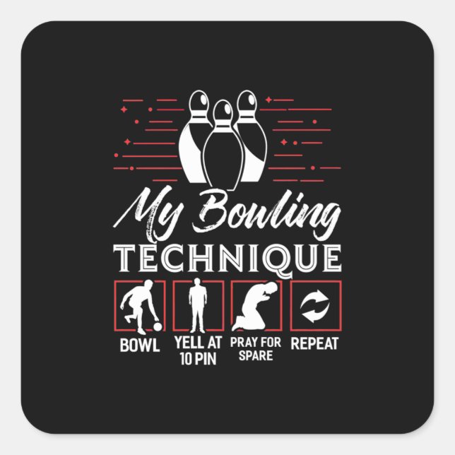 Meine Bowling-Technik Quadratischer Aufkleber (Vorderseite)