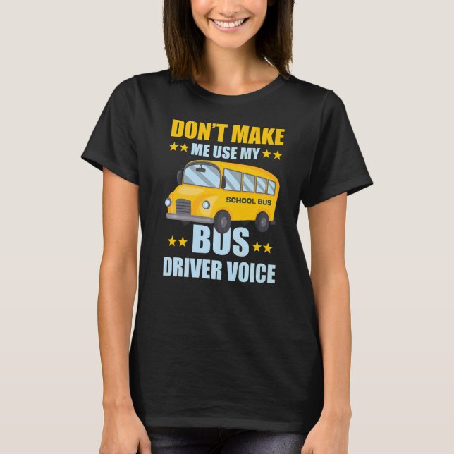 Meine Busfahrer sprechen T-Shirt (Vorderseite)