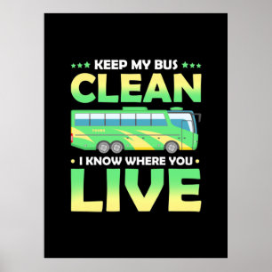 Meine Busreinigung behalten Poster