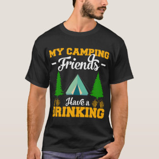Meine Campingfreunde haben lustige Camping-Geschen T-Shirt