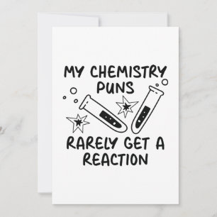 Meine Chemie-Wortspiele lösen selten eine Reaktion Dankeskarte