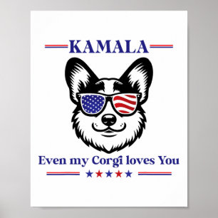 Meine Corgi-Lieben Kamala Harris für Präsident Ele Poster