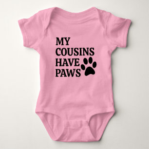 Meine Cousins haben Pfoten Funny Pet Baby Strampler