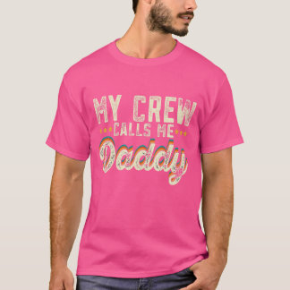 Meine Crew nennt mich Papa Vatertag T-Shirt