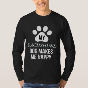 Meine Dackel freut mich über die Eltern von Dackel T-Shirt