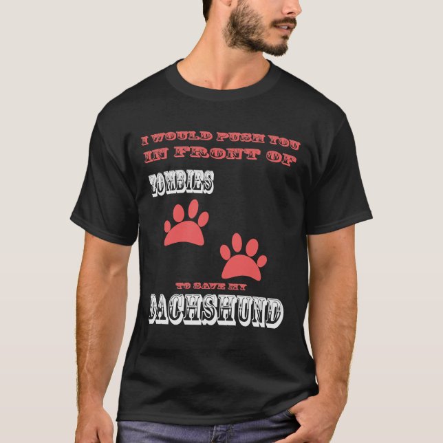 Meine Dackel gerettet T-Shirt (Vorderseite)