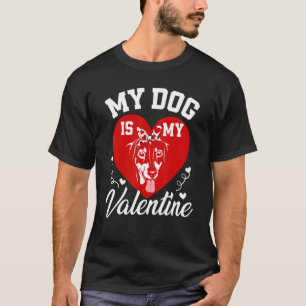 Meine Dackel ist mein Valentinenhund Valentine Val T-Shirt