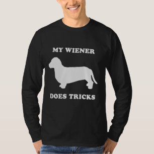 Meine Dackel tut Tricks T-Shirt