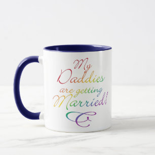 Meine Daddies werden verheiratet Tasse