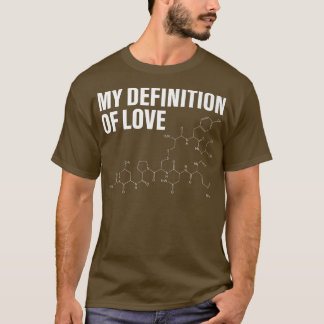Meine Definition von Liebe Kaffeemaschine Chemie S T-Shirt