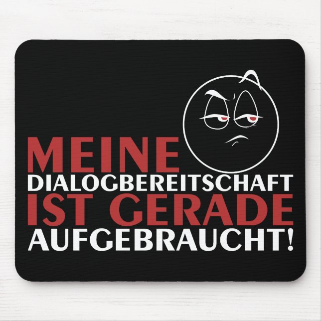 Meine "Diktatur ist gerade aufcht"! Mousepad (Vorne)