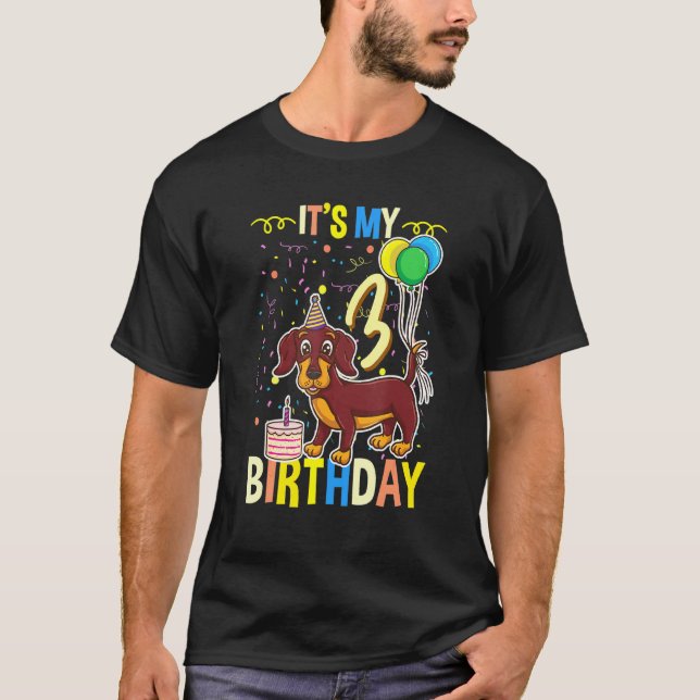 Meine dritte Geburtstagsfeier-Dackel T-Shirt (Vorderseite)