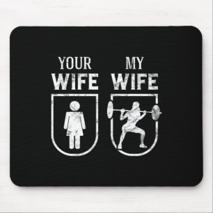 Meine Ehefrau, deine Ehefrau, die Bodybuilding wäs Mousepad