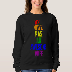 Meine Ehefrau hat eine Phantastische Ehefrau LGBt Sweatshirt