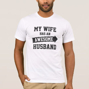 Meine Ehefrau hat einen phantastischen Ehemann T-Shirt