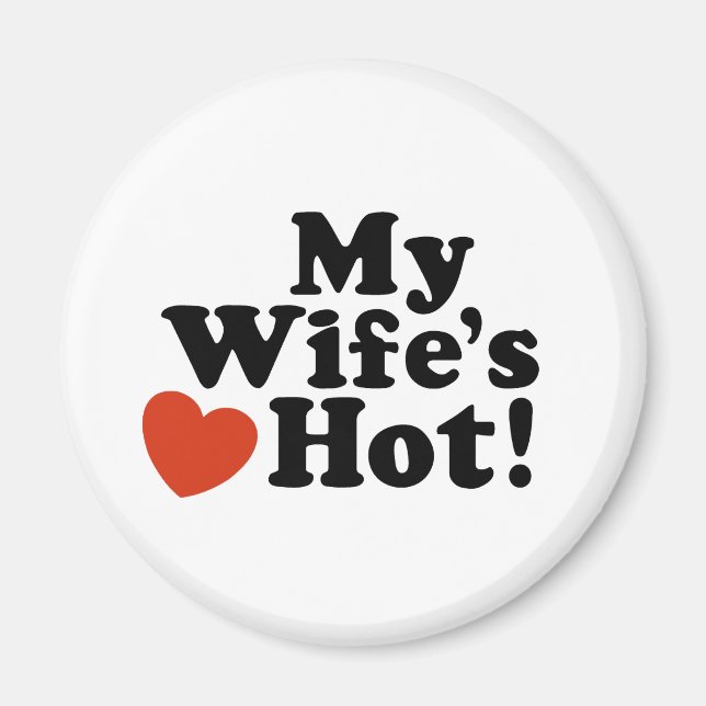 Meine Ehefrau heiß Magnet (Vorne)