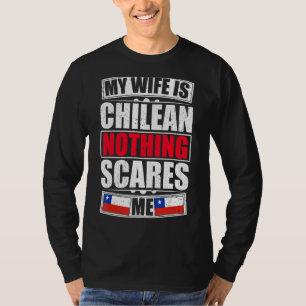 Meine Ehefrau ist chilenisch, nichts macht mir die T-Shirt