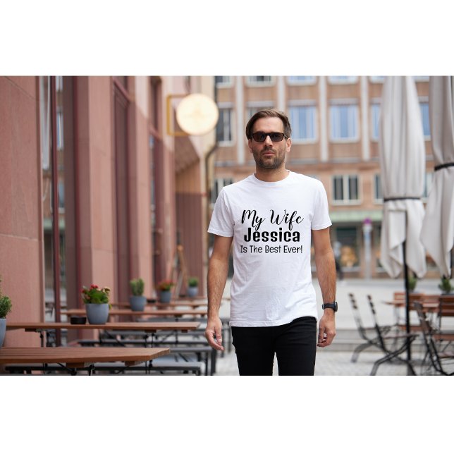 Meine Ehefrau ist der beste je Personalisierte T - T-Shirt (Von Creator hochgeladen)