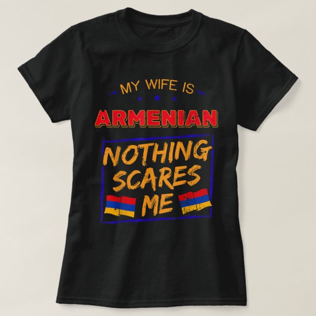 Meine Ehefrau ist die armenische Roots-Flagge für  T-Shirt (Design vorne)