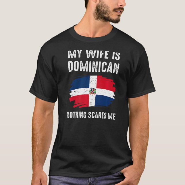 Meine Ehefrau ist die dominikanische Flagge Herita T-Shirt (Vorderseite)