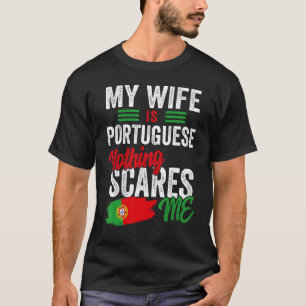 Meine Ehefrau ist die portugiesische Heritage Root T-Shirt