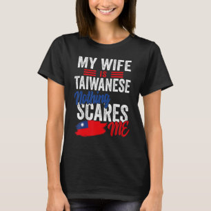 Meine Ehefrau ist die taiwanesische Flagge für das T-Shirt