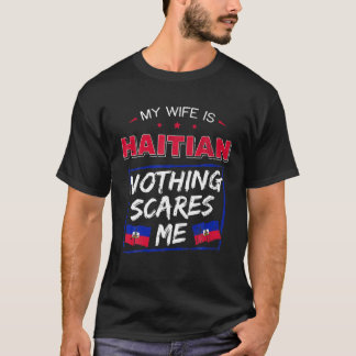 Meine Ehefrau ist die Wurzel des haitianischen Erb T-Shirt