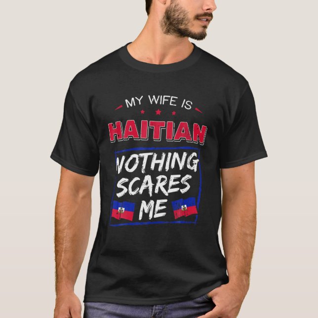 Meine Ehefrau ist die Wurzel des haitianischen Erb T-Shirt (Vorderseite)