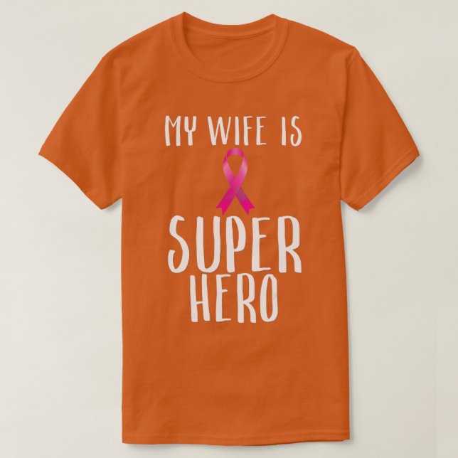 Meine Ehefrau ist ein superherorosa Ribbon Brustkr T-Shirt (Design vorne)