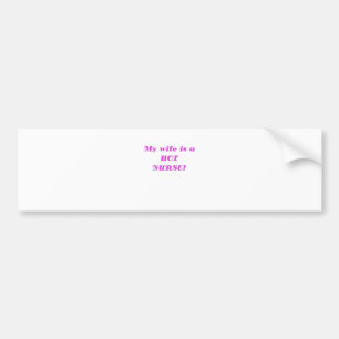 Meine Ehefrau ist eine heiße Krankenschwester Autoaufkleber