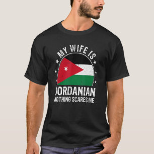 Meine Ehefrau ist jordanisch nichts, was mich jord T-Shirt