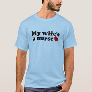 Meine Ehefrau ist Krankenschwester T-Shirt