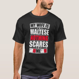 Meine Ehefrau ist Malteser nichts, was mich an der T-Shirt