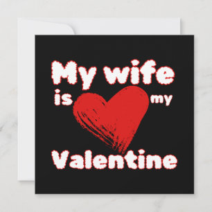 Meine Ehefrau ist mein Valentin