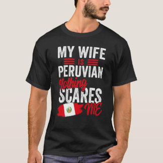 Meine Ehefrau ist peruanisches Heritage Roots Flag T-Shirt
