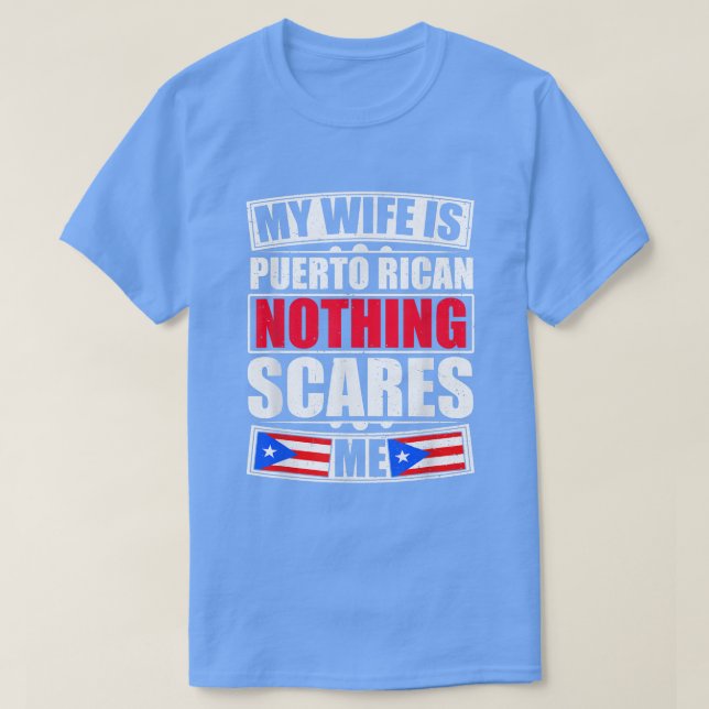Meine Ehefrau ist Puerto Rico Nichts stört mich Pu T-Shirt (Design vorne)