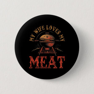 Meine Ehefrau Liebe meine Meetings Funny Pun Grill Button
