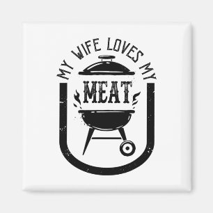 Meine Ehefrau Liebe meine Meetings Funny Pun Grill Magnet