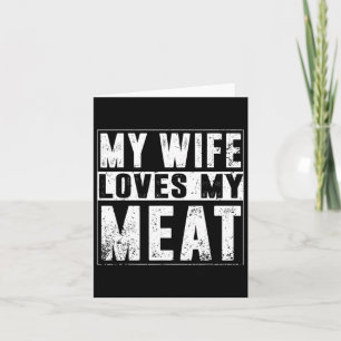 Meine Ehefrau Lieben mein Fleisch Funny Grillen Sp Karte