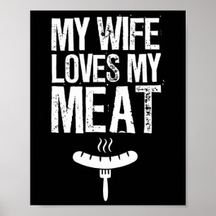 Meine Ehefrau Lieben mein Fleisch Funny Grilling G Poster