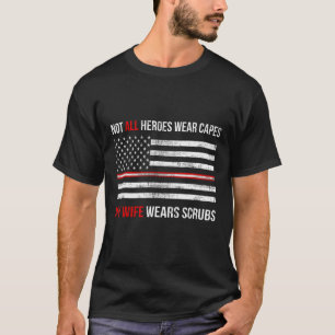 Meine Ehefrau trägt Scrubs Krankenpflege Thin Red T-Shirt