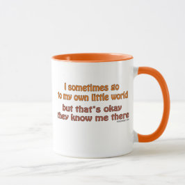 Meine eigene kleine Welt Tasse