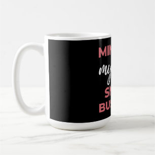 Meine eigenen kleinen Unternehmen Kaffeetasse