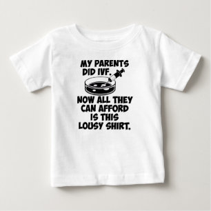 Meine Eltern taten IVF mieses Shirt