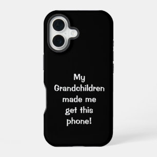 Meine Enkel haben mich.. Handyhülle iPhone 16 Hülle